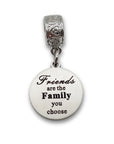 "Friends are Family" Clip-on Charm