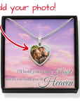 Until I can hold you in Heaven Necklace