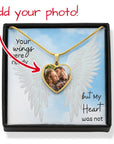 Your Wings were Ready but My Heart was not Necklace
