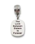 "Sisters' Love" Quote Clip-on Charm
