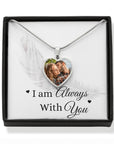 I am Always with You Necklace