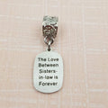 Sisters-in-law Quote Charm