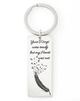 Your Wings Were Ready Engravable Keychain